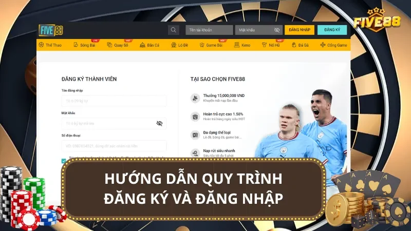Hướng dẫn quy trình đăng ký và đăng nhập tại Five88